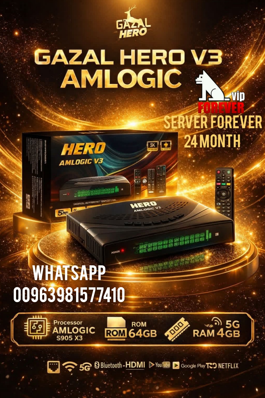 GAZAL HERO AMLOGIC V3 4K ANDROID FOREVER   GAZAL HERO AMLOGIC V3 4K ANDROID FOREVER