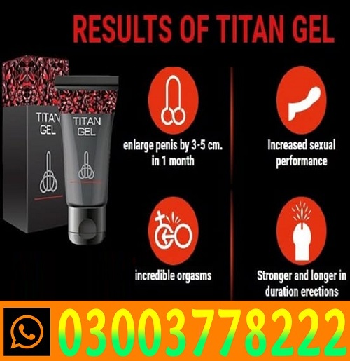 Original Titan Gel Price In Kotri _ 03003778222
