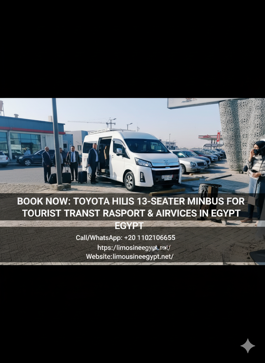 Rent Toyota Hiace Minibus (13-Seater) 2025 with Chauffeur for Cairo Airport Transfer!