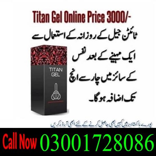 Titan Gel in Pakistan Gujrat Sukkur Larkana Sahiwal Okara Rahim Yar Khan 