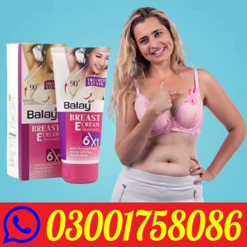 Balay Breast Enlargement Cream in Pakistan . Hyderabad Lahore Peshawar 