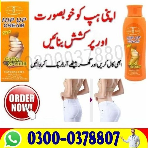 !Hip Up Cream Price  Online in Mian Channu Buy Original