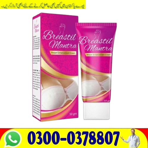 !Breastil Mantra Breast Tightening Gel Online in Faisalabad Buy Original