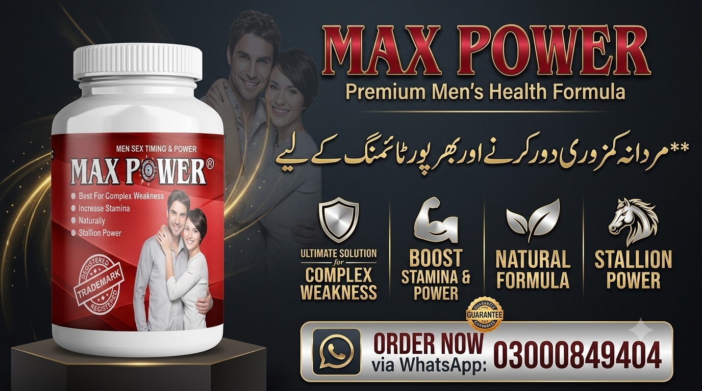 Maxpower Capsules in Pakistan Orginal Maxpower Capsules in Pakistan