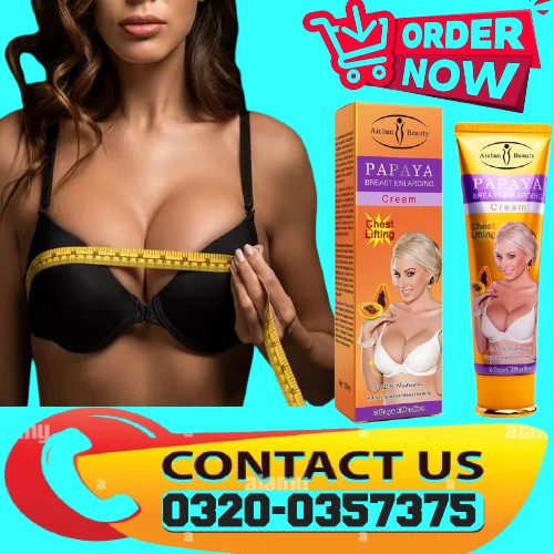 Papaya Breast Cream in Pakistan| Original Quality | 0320-0357375 | Order Now