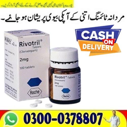 !!!!!New Clonazepam 2mg Rivotril in Bahawalpur Buy Original