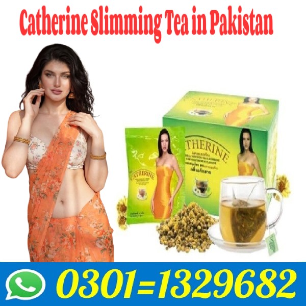 Catherine Slimming Tea in Pakistan!!0301=1329682!!ce in?Catherine Slimming Tea in 