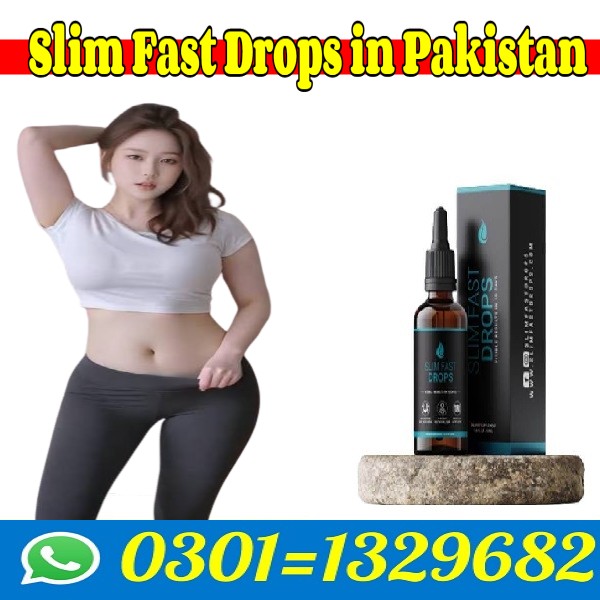 Slim Fast Drops in Pakistan!!0301=1329682!!ce in?World’s Best Dietary Supplement  